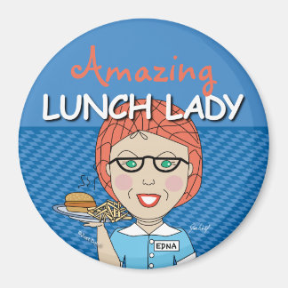 Amazing Lunch Lady Magnet