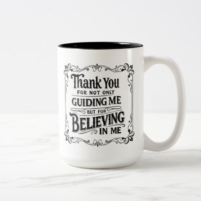 Amazing mentor Thanks for Your Guidance and Faith Two-Tone Coffee Mug (Right)