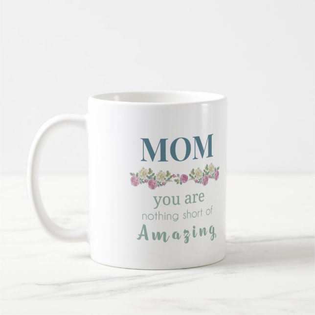 Amazing Mom Mug (Left)