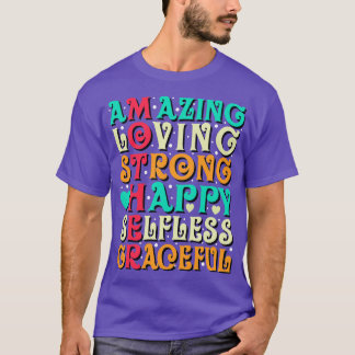 Amazing Mother Love Inspirational Mom Quote T-Shirt