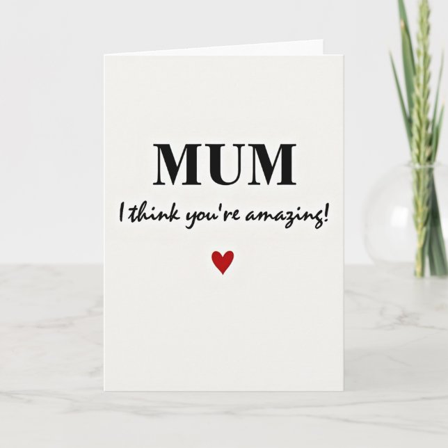 Amazing Mum Heartfelt Message Card (Front)
