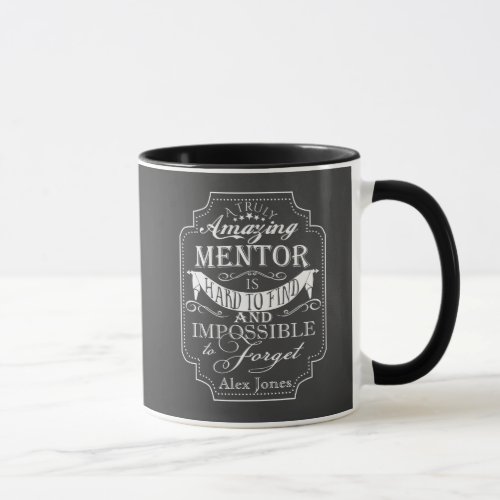 amazing personalise mentor Mug chalkboard sign