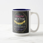 amazing personalise mentor thank you gift Two-Tone coffee mug amazing personalise mentor thank you gift Two-Tone coffee mug