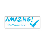 [ Thumbnail: "Amazing!" + School Teacher's Name Rubber Stamp ]