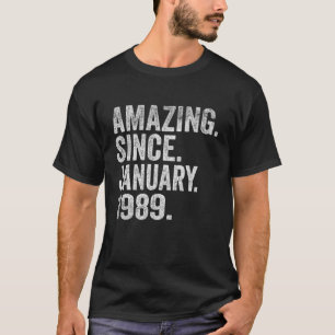 Amazing Since January 1989 34 Years Old 34th Birth T-Shirt