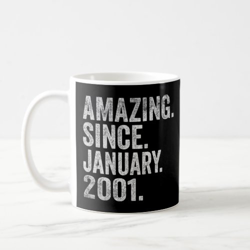Amazing Since January 2001 22 Years Old 22nd Birth Coffee Mug