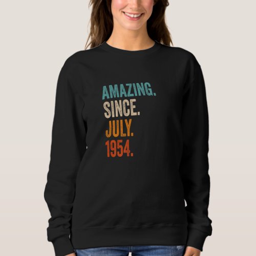Amazing Since July 1954 69th Birthday Premium Sweatshirt