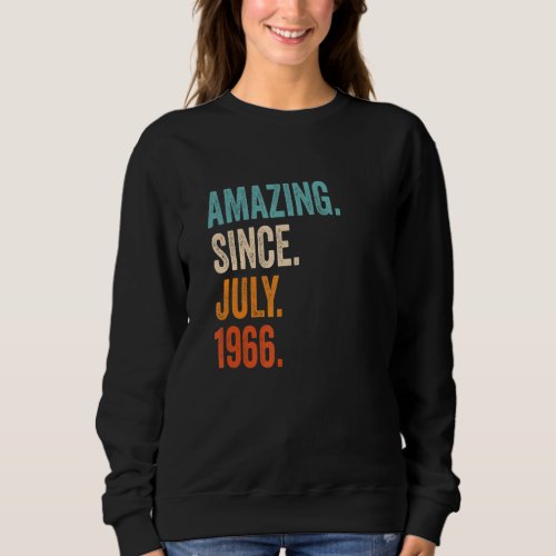 Amazing Since July 1966 57th Birthday Sweatshirt