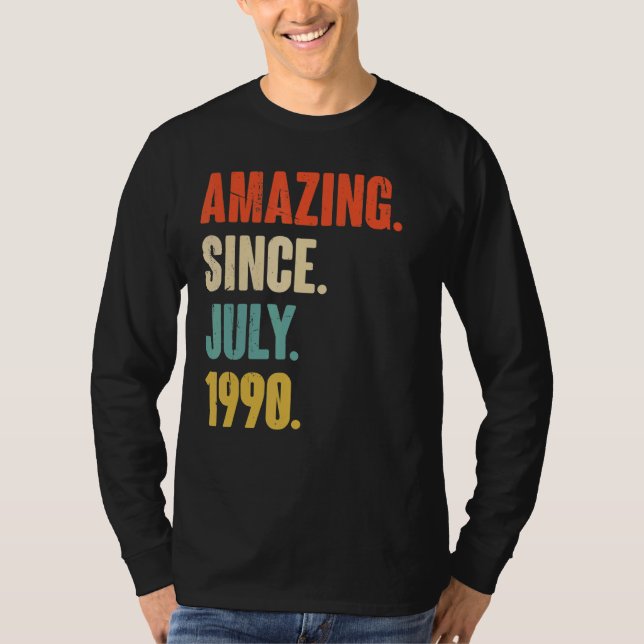 Amazing Since July 1990  32 Year Old Gift 32nd Bir T-Shirt (Front)