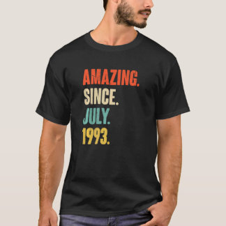 Amazing Since July 1993 29 Year Old 29th Birthda T-Shirt