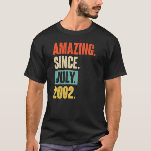 Amazing Since July 2002 20 Year Old 20th Birthday T-Shirt
