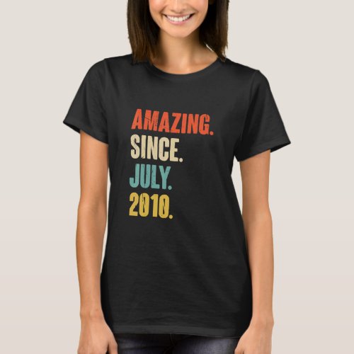 Amazing Since July 2010  12 Year Old Gift 12th Bir T_Shirt