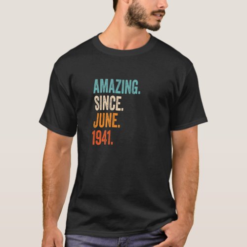 Amazing Since June 1941 82nd Birthday Premium T_Shirt