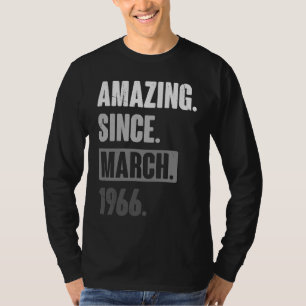 Amazing Since March 1966   Birthday 57th Decoratio T-Shirt