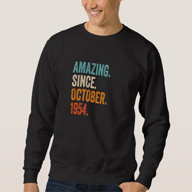 Amazing Since October 1954 68th Birthday Premium Sweatshirt (Front)