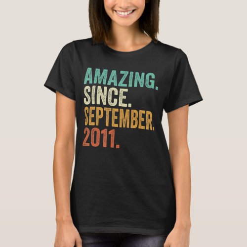 Amazing Since September 2011 11 Year Old 11th Birt T_Shirt