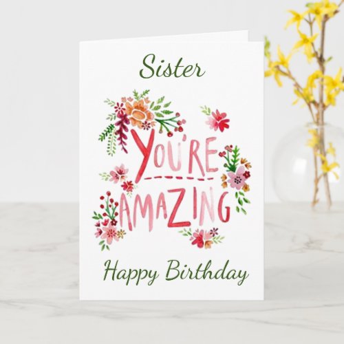 AMAZING SISTER ON YOUR BIRTHDAY  CARD