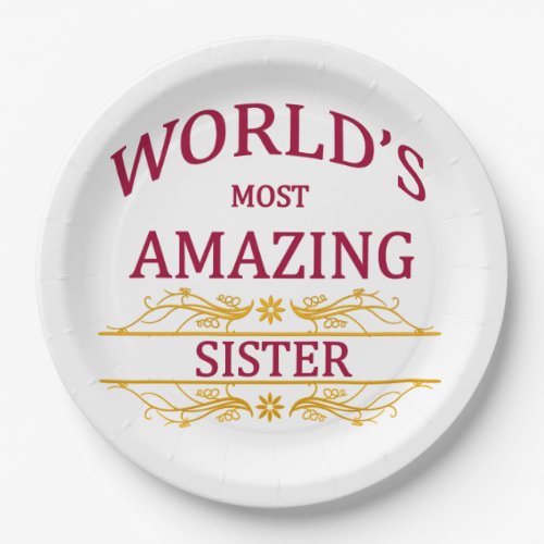 Amazing Sister Paper Plates