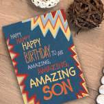 Amazing Son Birthday Modern Inspirivity Card<br><div class="desc">A fun modern card to send to your Amazing son!! The bright colors and fun trendy artwork will put him in the birthday spirit.. To see more of my daily inspirational artwork check out Inspirivity on Facebook or Instagram.</div>