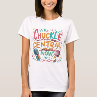 Amazing Style Chuckle Central Now Women's T-shirts