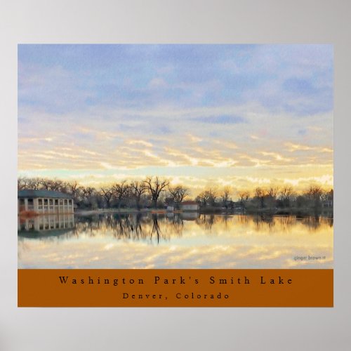 Amazing Sunset over Washington Park Lake Denver CO Poster