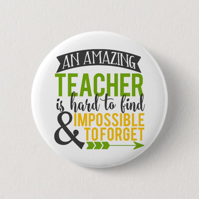 Amazing Teacher Appreciation Button (Front)