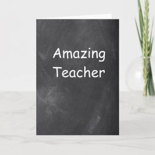 Amazing Teacher Chalkboard Design Thank You Card