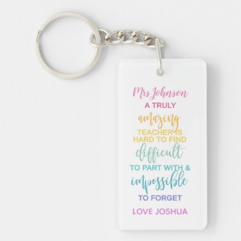 Amazing Teacher Hard To Find Impossible To Forget Keychain by GenerationIns at Zazzle