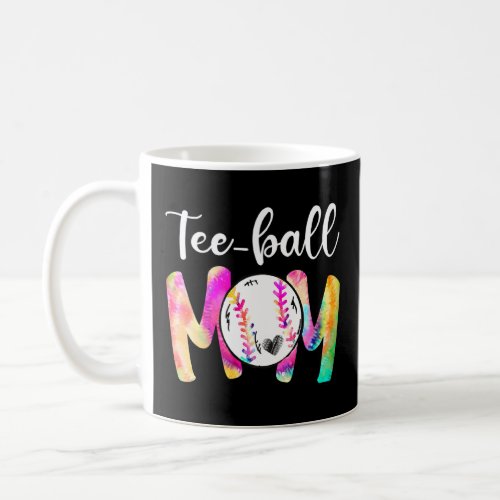 Amazing Teeball Mom Tie Dye  Mom Mothers Day  Coffee Mug