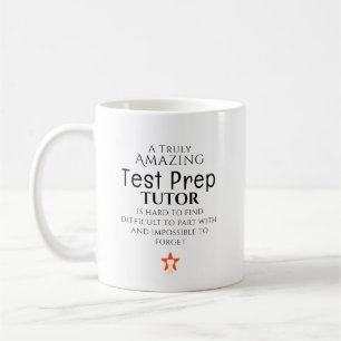 Amazing Test Prep Tutor Hard To Find Personalized  Coffee Mug