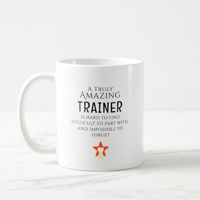 Amazing Trainer Hard To Find Personalized Gift Coffee Mug (Left)