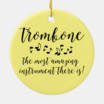 Amazing Trombone Ceramic Ornament