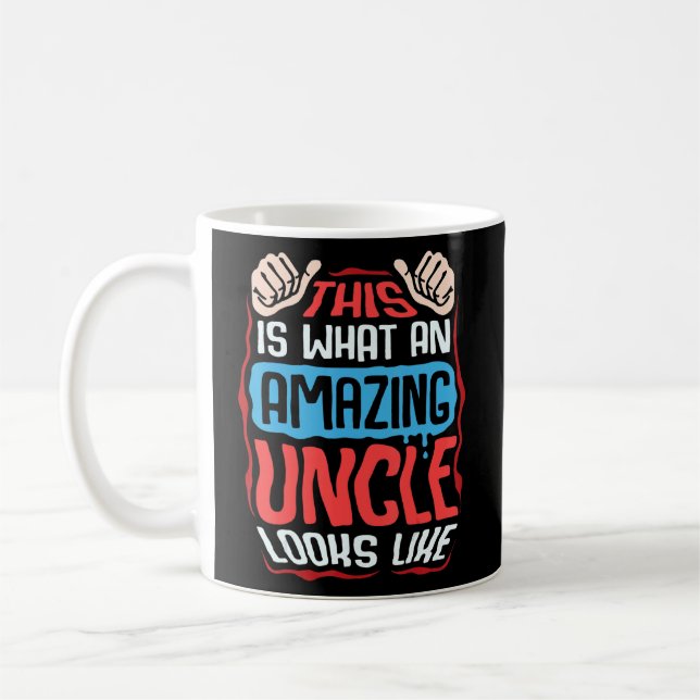 Amazing Uncle  For Men Funny Best Uncle  Coffee Mug (Left)