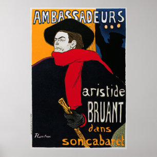 Ambassadeurs Aristide Bruant by Toulouse Lautrec Poster