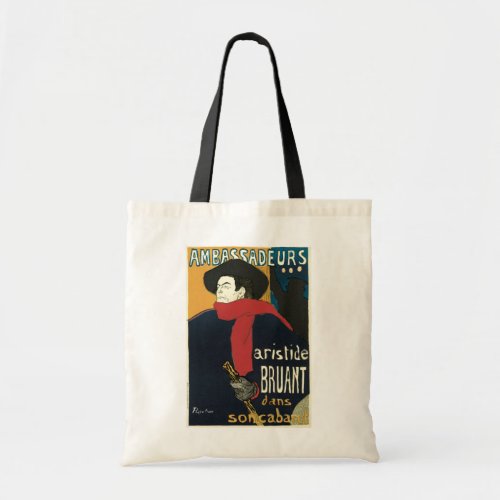 Ambassadeurs Artistide Bruant by Toulouse Lautrec Tote Bag