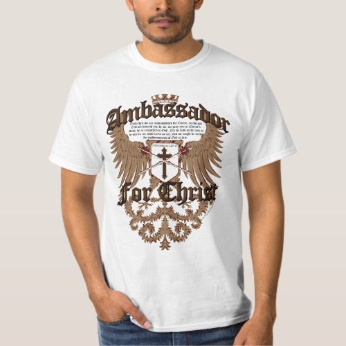 Ambassador For Christ Corinthians Bible Verse T_Shirt