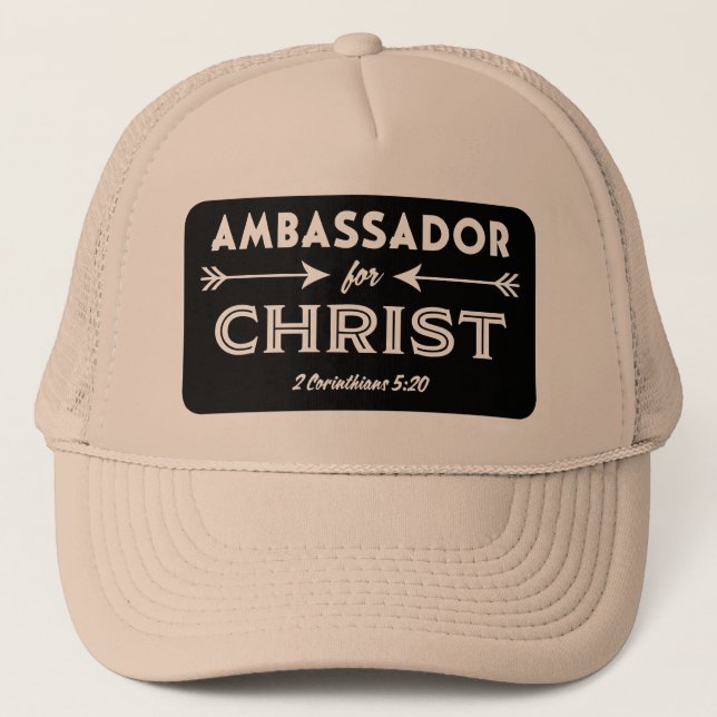 Ambassador for Christ Scripture Slogan Trucker Hat (Front)