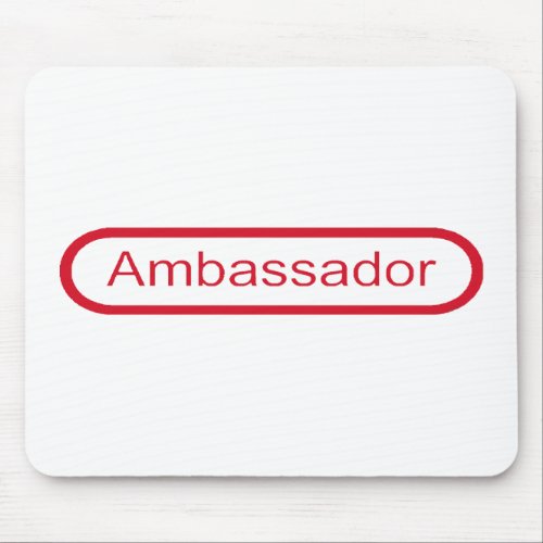 Ambassador Mouse Pad
