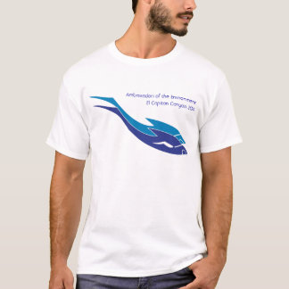 Ambassadors of the Environment El Capitan Canyon T-Shirt