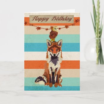 Amber Fox & Owl Birthday Card by Greyszoo at Zazzle