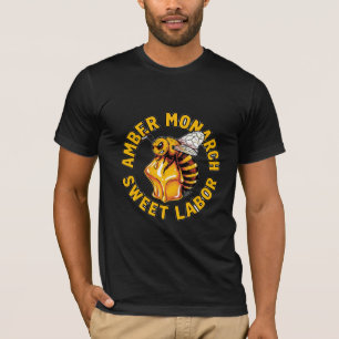 Amber Monarch Sweet Labor Honey Bee T-Shirt