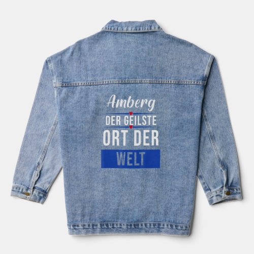 Amberg the coolest place in the world  denim jacket