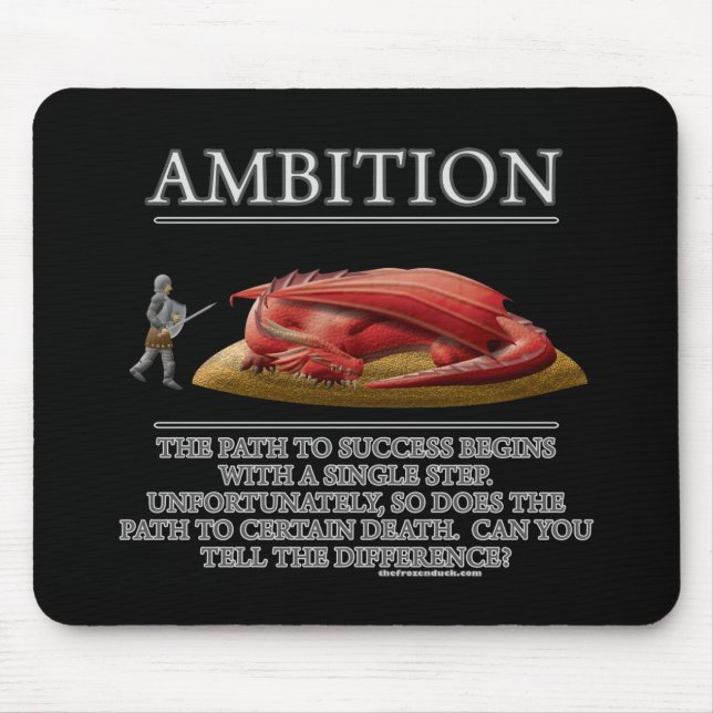 Ambition Fantasy (de)Motivator Mouse Pad (Front)