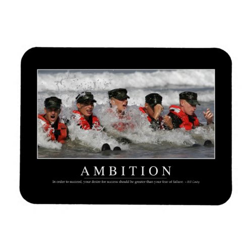 Ambition Inspirational Quote Magnet