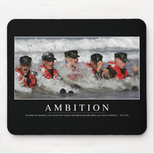 Ambition Inspirational Quote Mouse Pad
