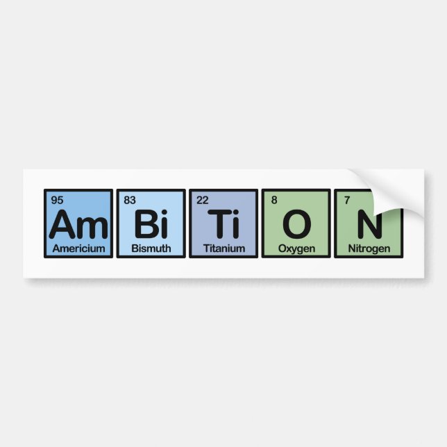Ambition made of Elements Bumper Sticker (Front)