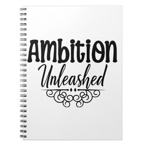 Ambition Unleashed Spiral Photo Notebook