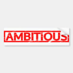 Ambitious Stamp Bumper Sticker