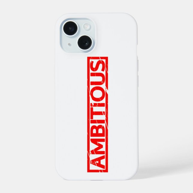 Ambitious Stamp Iphone Case (Back)