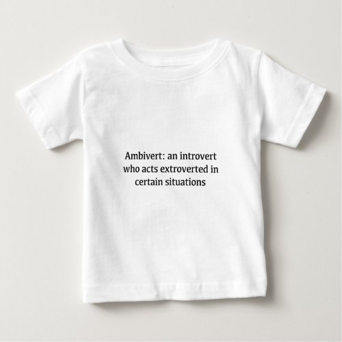 Ambivert Definition Baby T_Shirt